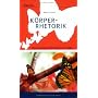 K�rperrhetorik. Eine Anleitung zum Gedankenlesen u&hellip von Nadine Kmoth