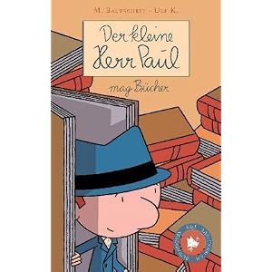 Der kleine Herr Paul mag B�cher