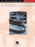 Cinema Classics - Piano Solo Songbook