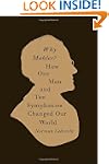 Why Mahler?: How One Man and Ten Symp...