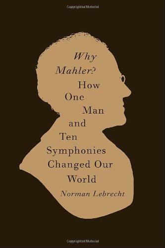 Why Mahler? 
