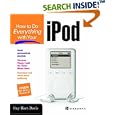 How To Do Everything with Your iPOD