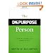 The On-Purpose Person: Making Your Life Make Sense