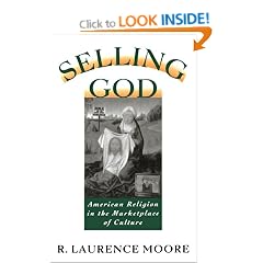 Selling God: American Religion in the Marketplace of Culture