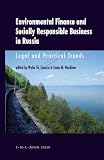 Environmental Finance and Socially Responsible Business in Russia: Legal and Practical Trends