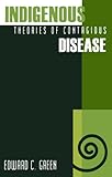 ISBN 9780761989417 product image for Indigenous Theories of Contagious Disease | upcitemdb.com