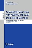 Automated reasoning with analytic tableaux and related methods : 20th International conference, TABLEAUX 2011, Bern, Switzerland, July 4-8, 2011 : proceedings