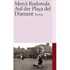 Auf der Pla�a del Diamant: Roman (suhrkamp taschenbuch)