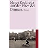 Auf der Pla�a del Diamant: Roman (suhrkamp taschenbuch)