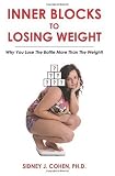 415g0clBFXL. SL160  Inner Blocks To Losing Weight: Why You Lose The Battle More Than The Weight!