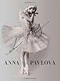 Anna Pavlova: Twentieth Century Ballerina