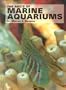 ABC's of Marine Aquariums
