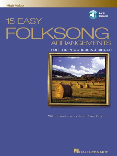 15 Easy Folksong Arrangements: High Voice Introduction by Joan Frey Boytim