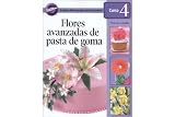 Curso 4 de Wilton Flores Avanzadas de Pasta de Goma Plan de Estudio