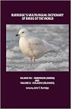 Burridges Multilingual Dictionary of Birds of the World: Volume VIII - Norwegian (Norsk) and Volume IX - Icelandic (Islandsk)