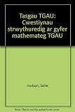 Tasgau TGAU : cwestiynau strwythuredig ar gyfer mathemateg TGAU