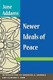 Newer Ideals of Peace