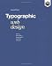 Typographic Web Design: How to Think Like a Typographer in HTML and CSS