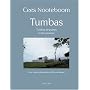 Tumbas : Tombes de po�tes et de penseurs