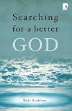 Searching for a Better God