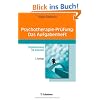 Psychotherapie-Pr�fung - Das Aufgabenheft Fragensammlung mit Antworten