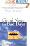 Good News for Bad Days: Living a Soulful Life