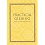 Practical Gilding