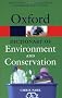 A Dictionary of Environment and Conservation (Oxford Paperback Reference)