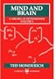 Mind and Brain: A Theory of Determinism, Volume 1 (Mind & Brain)