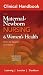 Clinical Handbook for Olds' Maternal-Newborn Nursing (Davidson, Clinical Handbook Olds' Maternal -Newborn Nursing)
