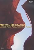 Produkt-Bild: Mental Meditation: Music & Films For a Harmonic Fusion
