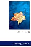 Idols vs. Idyls
