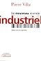 Le nouveau monde industriel
