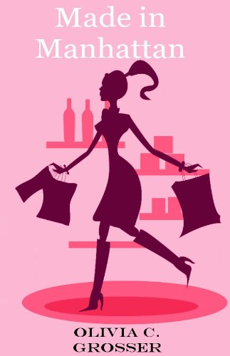 MADE IN MANHATTAN (Uptown Girl Series - Book 1)