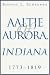 Aaltje of Aurora, Indiana: 1773-1819