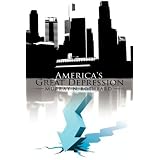 America's Great Depression