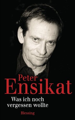 Was ich noch vergessen wollte (German Edition)