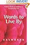 Words to Live By: A Daily Guide to Leading an Exceptional Life