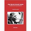 Also Sprach Arnold Jacobs A Developmental Guide for Brass Wind Musicians