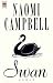Naomi Campbell �Swan.�