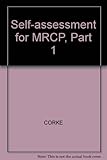 Self-assessment for MRCP (Part 1)
