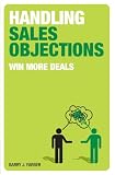 Handling Sales Objections: Win more deals