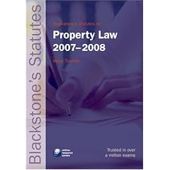 Blackstone's Statutes on Property Law 2007-2008 (Blackstone's Statute Book)