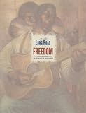 The Long Road to Freedom: An Anthology of Black Music
