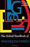 Cover of Oxford Handbook of Psycholinguistics by  0199561796