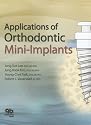 Applications of Orthodontic Mini-Implants