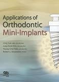  : Applications of Orthodontic Mini-Implants