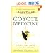 Coyote Medicine: Lessons from Native American Healing