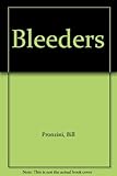 Bleeders : a 