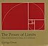 The Power of Limits: Proportional Harmonies in Nature, Art, and Architecture